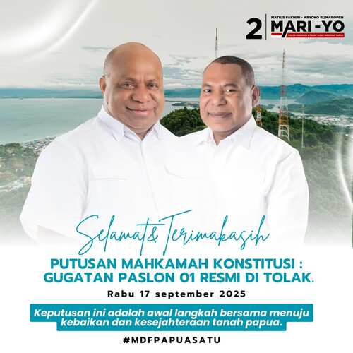 Pasca Putusan MK, Fakhiri–Rumaropen : Saatnya Tutup Perbedaan, Bangun Papua Bersama